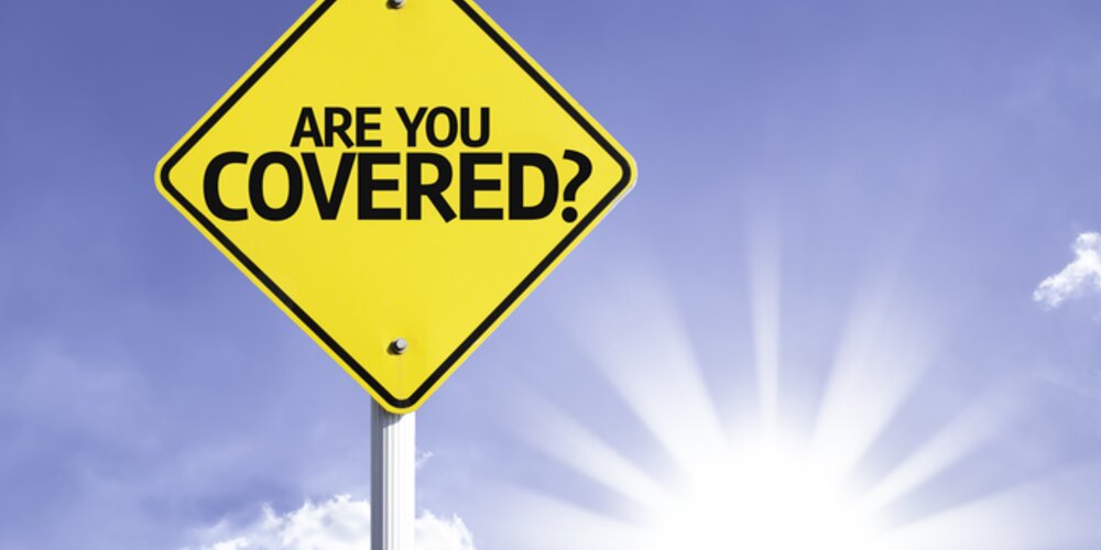 Are You Covered Road Sign